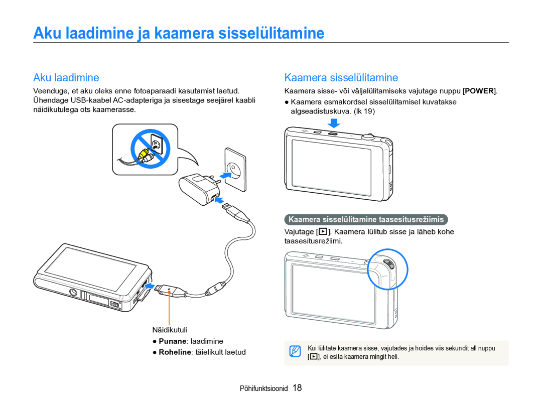 Samsung EC-ST600ZBPBE2 manual Aku laadimine ja kaamera sisselülitamine, Kaamera sisselülitamine 