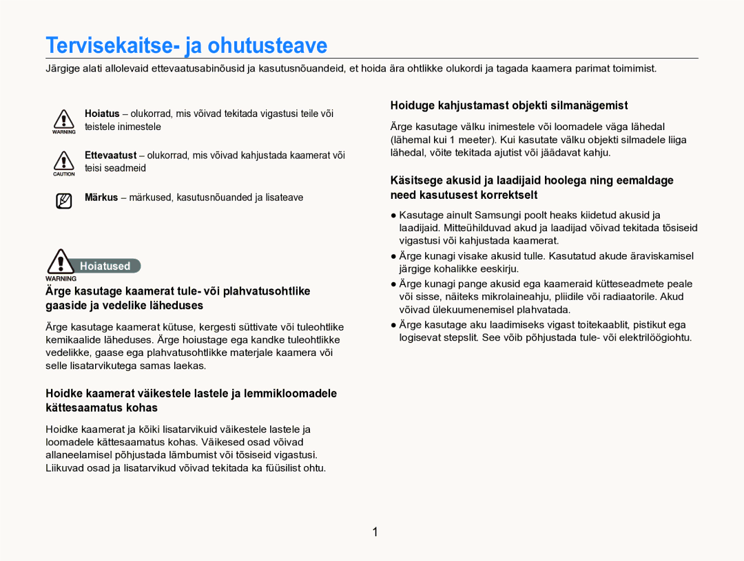 Samsung EC-ST600ZBPBE2 manual Tervisekaitse- ja ohutusteave, Hoiduge kahjustamast objekti silmanägemist, Hoiatused 