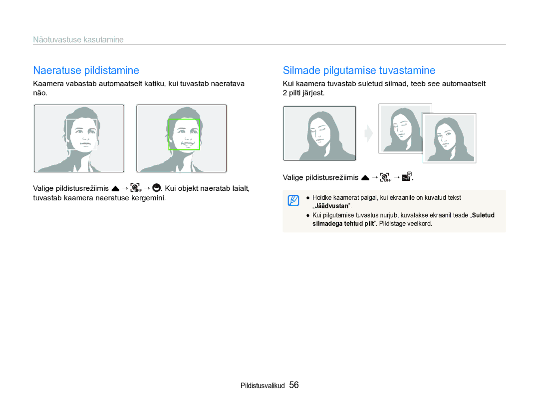 Samsung EC-ST600ZBPBE2 manual Naeratuse pildistamine, Silmade pilgutamise tuvastamine, Näotuvastuse kasutamine 