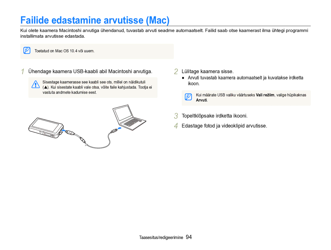 Samsung EC-ST600ZBPBE2 manual Failide edastamine arvutisse Mac, Ühendage kaamera USB-kaabli abil Macintoshi arvutiga 