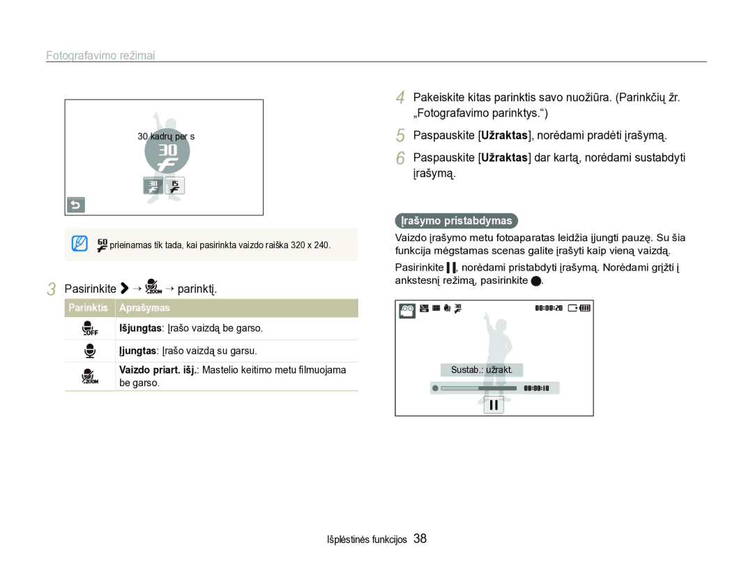 Samsung EC-ST600ZBPBE2 manual Pasirinkite ““ ““parinktį, „Fotografavimo parinktys, Įrašymą, Įrašymo pristabdymas 