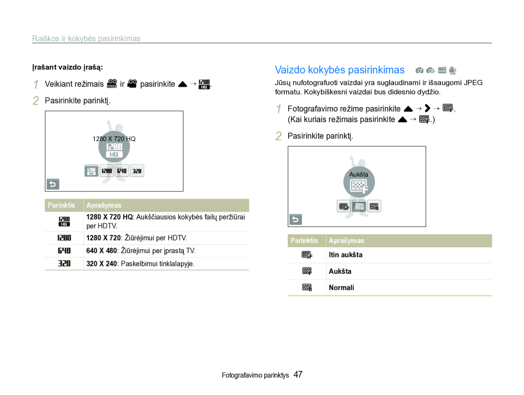 Samsung EC-ST600ZBPBE2 manual Vaizdo kokybės pasirinkimas a p s d, Raiškos ir kokybės pasirinkimas, Įrašant vaizdo įrašą 