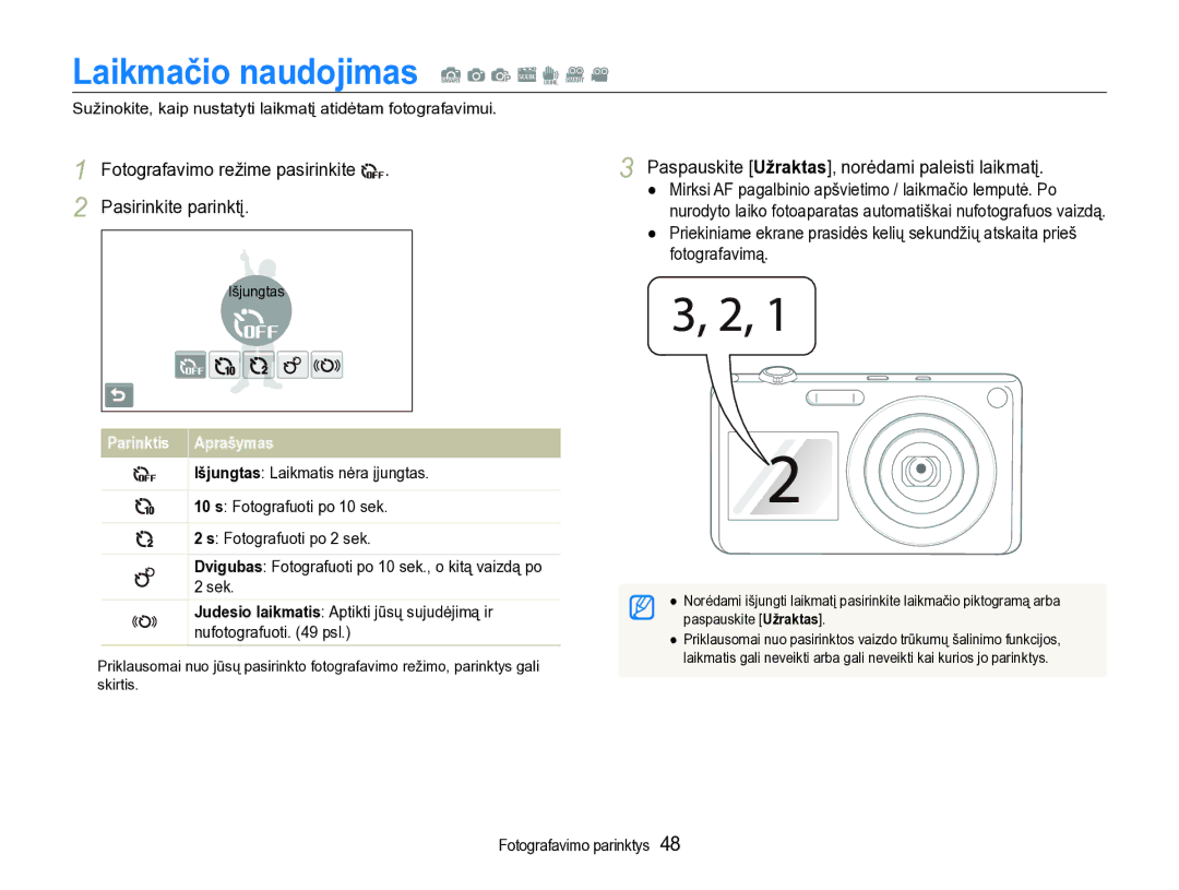 Samsung EC-ST600ZBPBE2 manual Laikmačio naudojimas S a p s d D, Fotografavimo režime pasirinkite Pasirinkite parinktį 