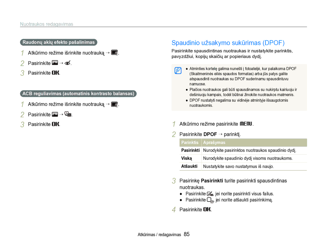 Samsung EC-ST600ZBPBE2 manual Spaudinio užsakymo sukūrimas Dpof, Atkūrimo režime išrinkite nuotrauką “ Pasirinkite “ 