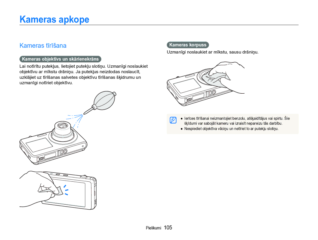 Samsung EC-ST600ZBPBE2 manual Kameras apkope, Kameras tīrīšana, Kameras objektīvs un skārienekrāns, Kameras korpuss 