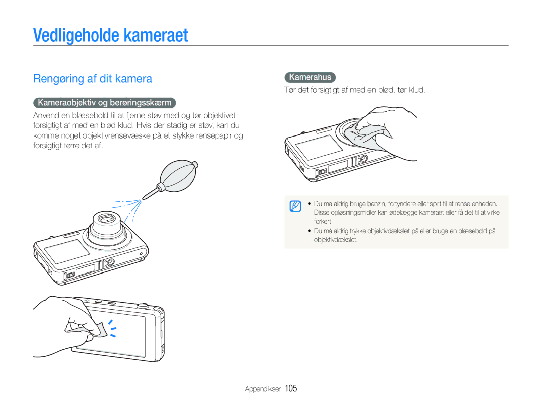 Samsung EC-ST600ZBPGE2 manual Vedligeholde kameraet, Rengøring af dit kamera, Kameraobjektiv og berøringsskærm, Kamerahus 