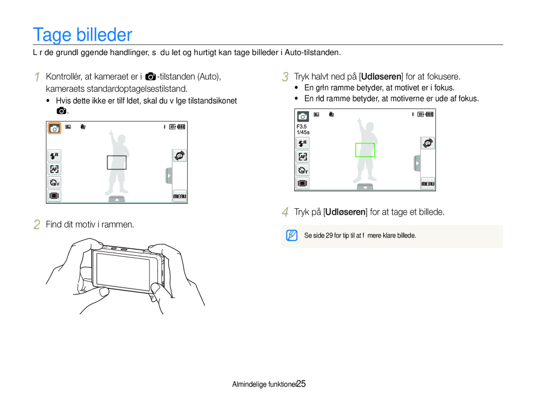 Samsung EC-ST600ZBPGE2, EC-ST600ZBPBE3, EC-ST600ZBPBE2 manual Tage billeder, Tryk halvt ned på Udløseren for at fokusere 