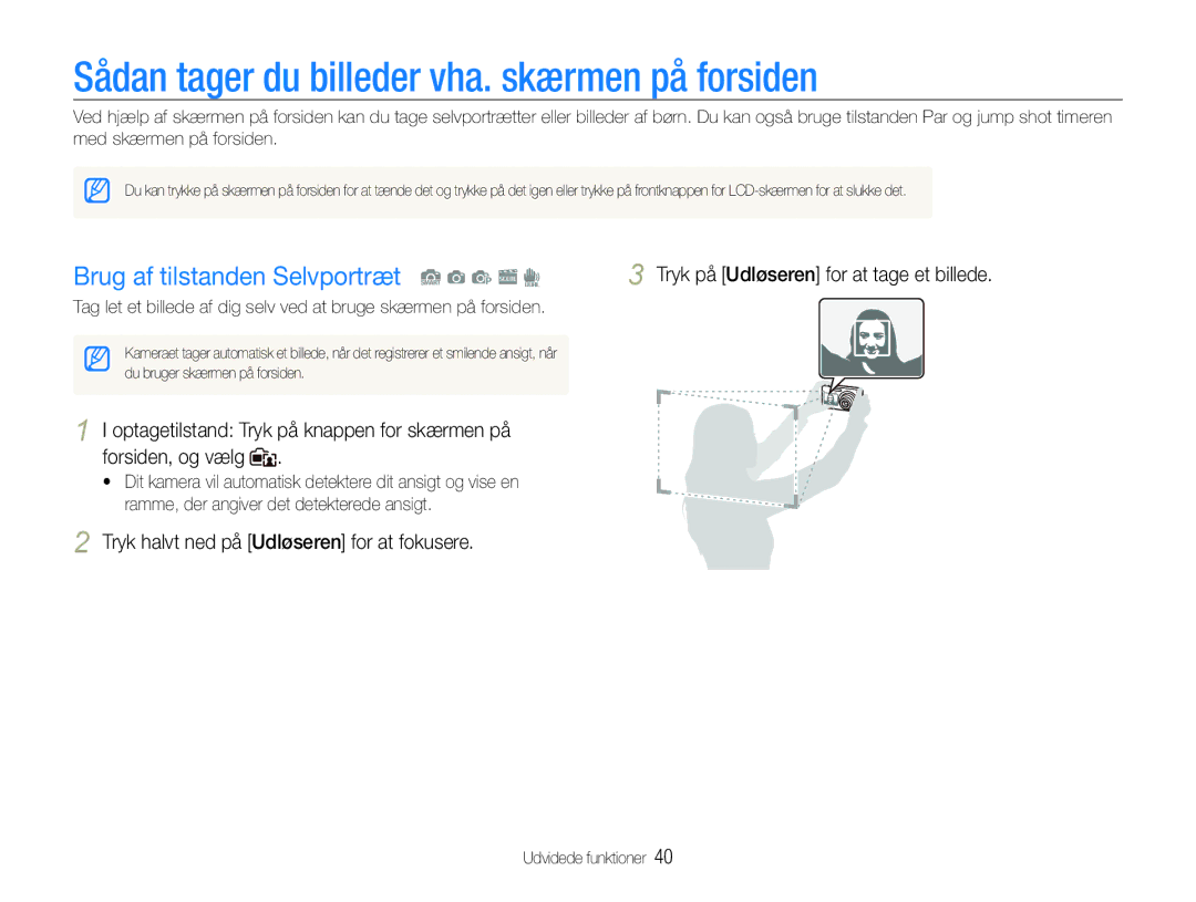 Samsung EC-ST600ZBPGE2 manual Sådan tager du billeder vha. skærmen på forsiden, Brug af tilstanden Selvportræt S a p s d 