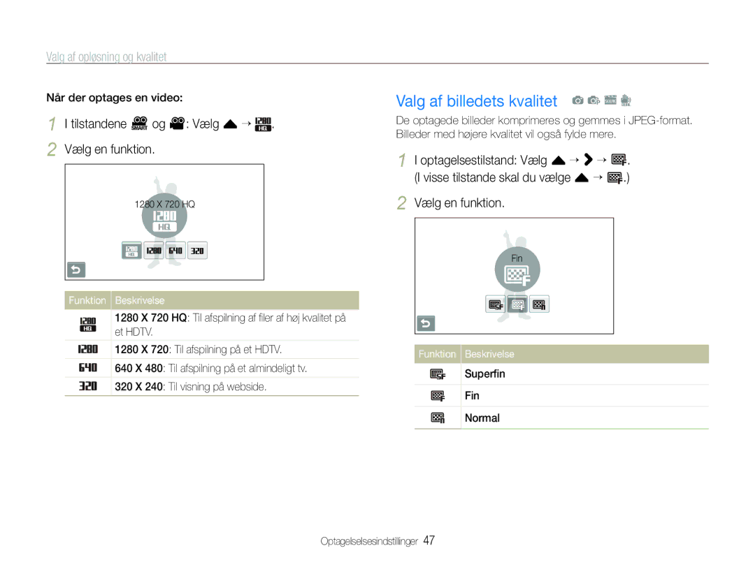 Samsung EC-ST600ZBPLE2 manual Valg af billedets kvalitet a p s d, Valg af opløsning og kvalitet, Når der optages en video 