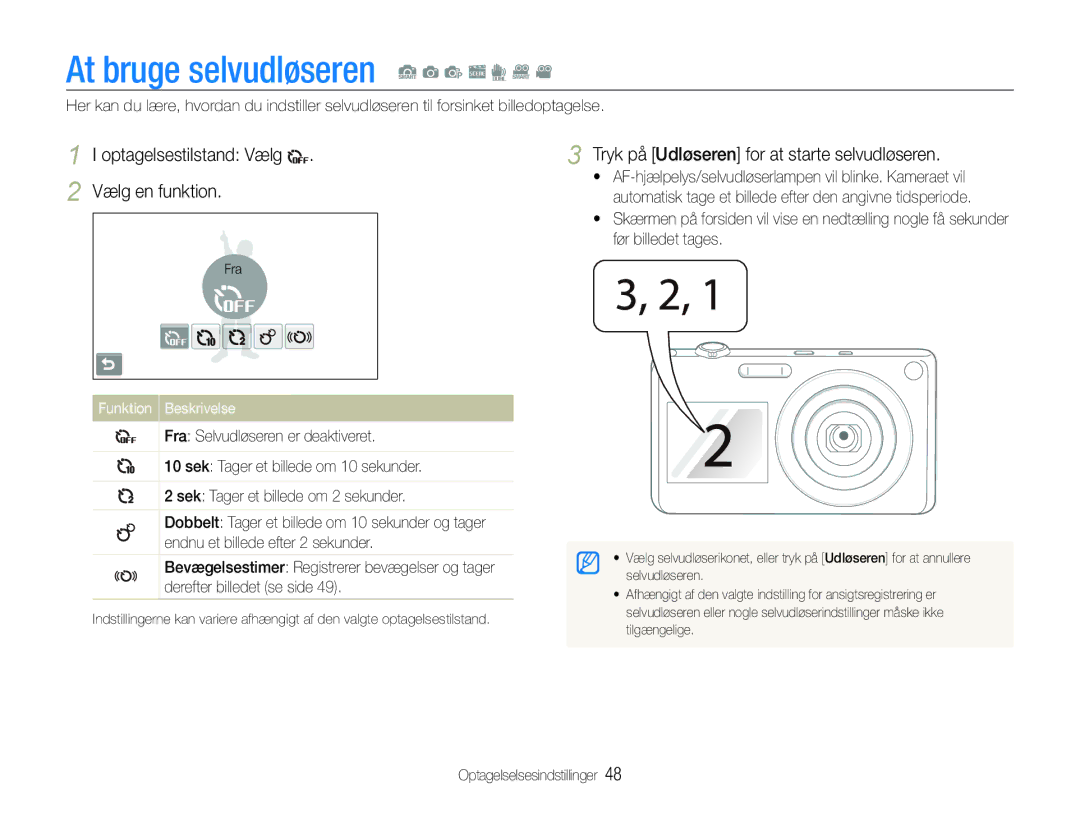 Samsung EC-ST600ZBPPE2, EC-ST600ZBPBE3 manual At bruge selvudløseren S a p s d D, Optagelsestilstand Vælg Vælg en funktion 