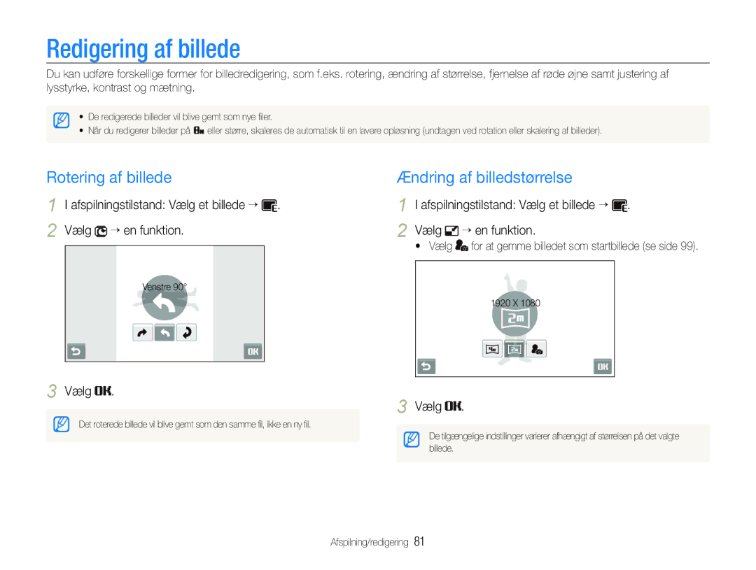 Samsung EC-ST600ZBPBE2, EC-ST600ZBPBE3 manual Redigering af billede, Rotering af billede, Ændring af billedstørrelse 