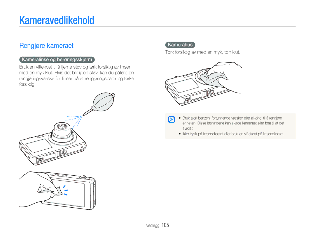Samsung EC-ST600ZBPGE2, EC-ST600ZBPBE3 Kameravedlikehold, Rengjøre kameraet, Kamerahus, Kameralinse og berøringsskjerm 