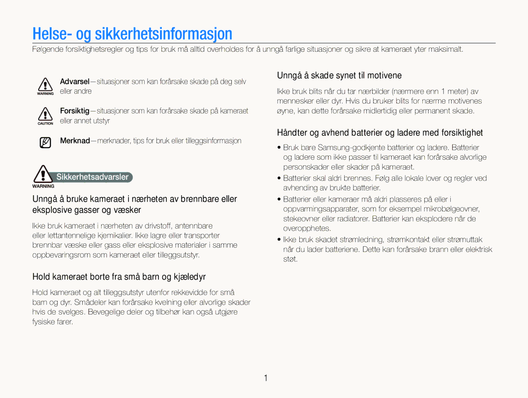 Samsung EC-ST600ZBPBE2 manual Unngå å skade synet til motivene, Håndter og avhend batterier og ladere med forsiktighet 