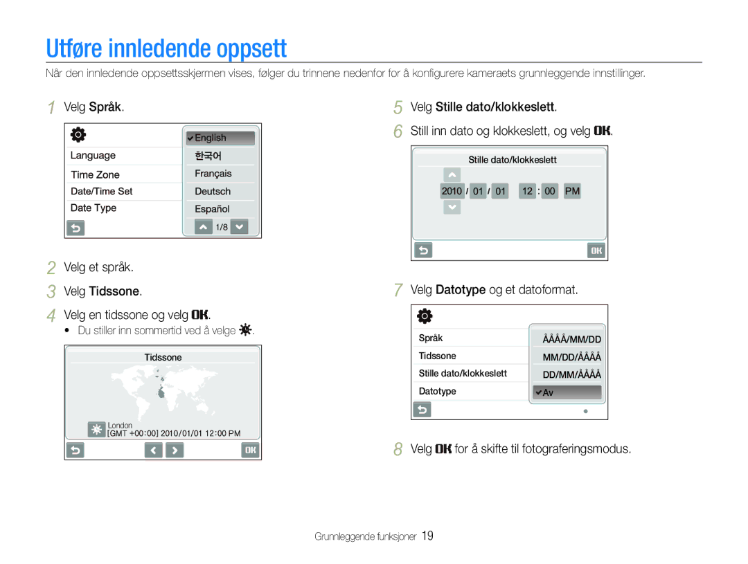 Samsung EC-ST600ZBPBE3 Utføre innledende oppsett, Velg Språk, Velg Stille dato/klokkeslett, Velg Datotype og et datoformat 