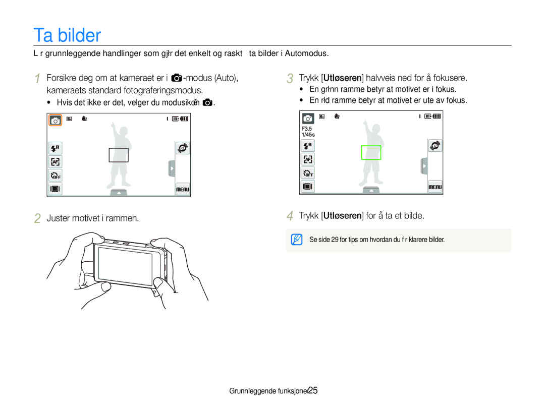 Samsung EC-ST600ZBPGE2 Ta bilder, Forsikre deg om at kameraet er i a-modus Auto, Kameraets standard fotograferingsmodus 