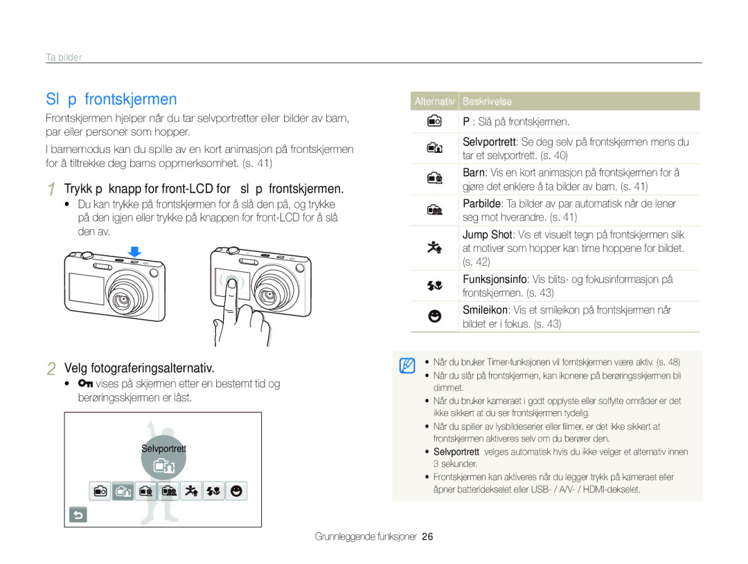 Samsung EC-ST600ZBPBE2 manual Slå på frontskjermen, Ta bilder, Trykk på knapp for front-LCD for å slå på frontskjermen 