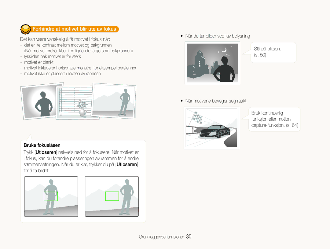 Samsung EC-ST600ZBPGE2 manual Forhindre at motivet blir ute av fokus, Lyskilden bak motivet er for sterk Motivet er blankt 