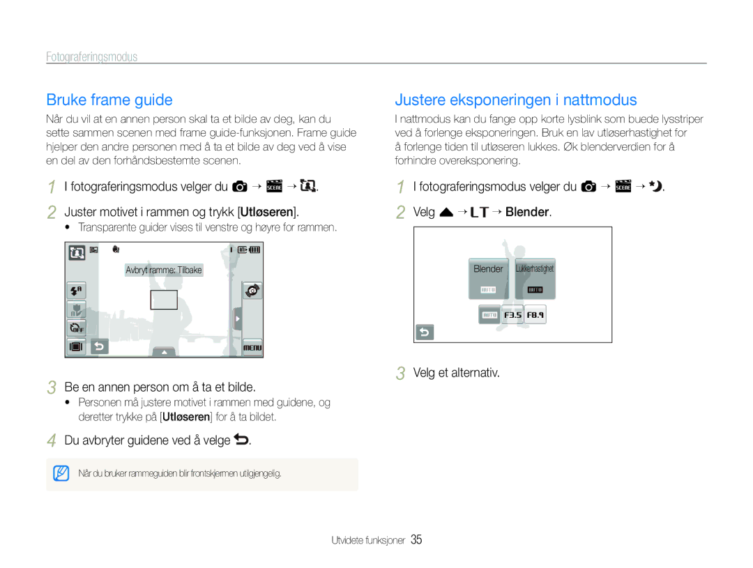 Samsung EC-ST600ZBPGE2 manual Bruke frame guide, Justere eksponeringen i nattmodus, Be en annen person om å ta et bilde 