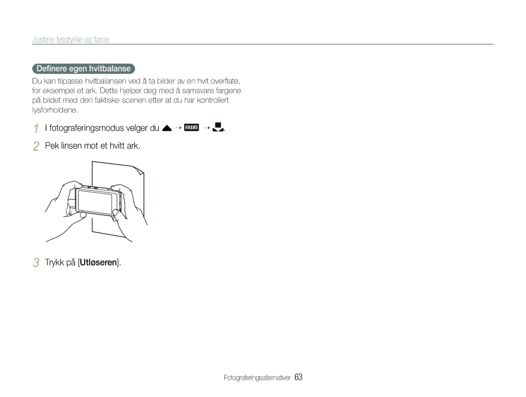 Samsung EC-ST600ZBPPE2, EC-ST600ZBPBE3, EC-ST600ZBPGE2, EC-ST600ZBPBE2, EC-ST600ZBPLE2 manual Deﬁnere egen hvitbalanse 