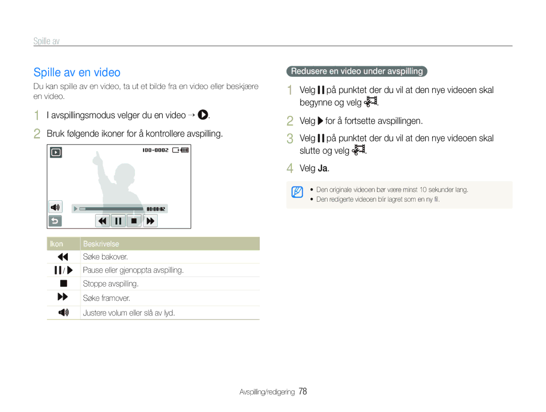 Samsung EC-ST600ZBPPE2, EC-ST600ZBPBE3 Spille av en video, Slutte og velg Velg Ja, Avspillingsmodus velger du en video “ 