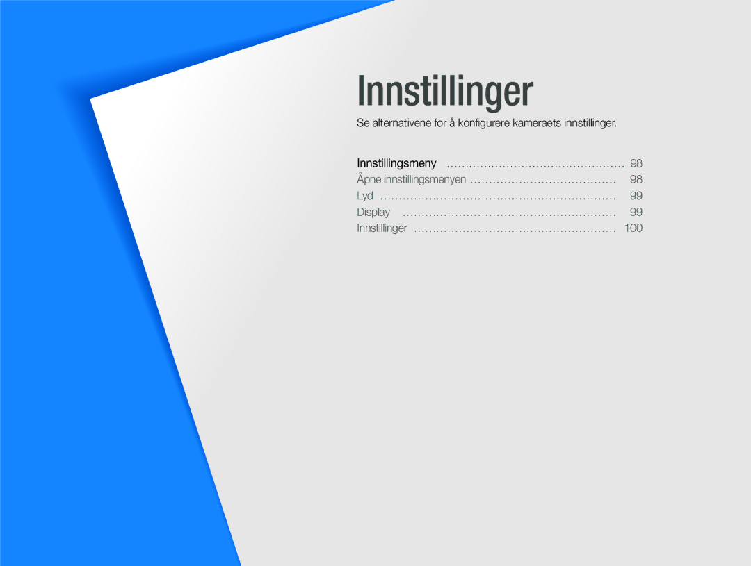 Samsung EC-ST600ZBPLE2, EC-ST600ZBPBE3 manual Innstillinger, Se alternativene for å konﬁgurere kameraets innstillinger 