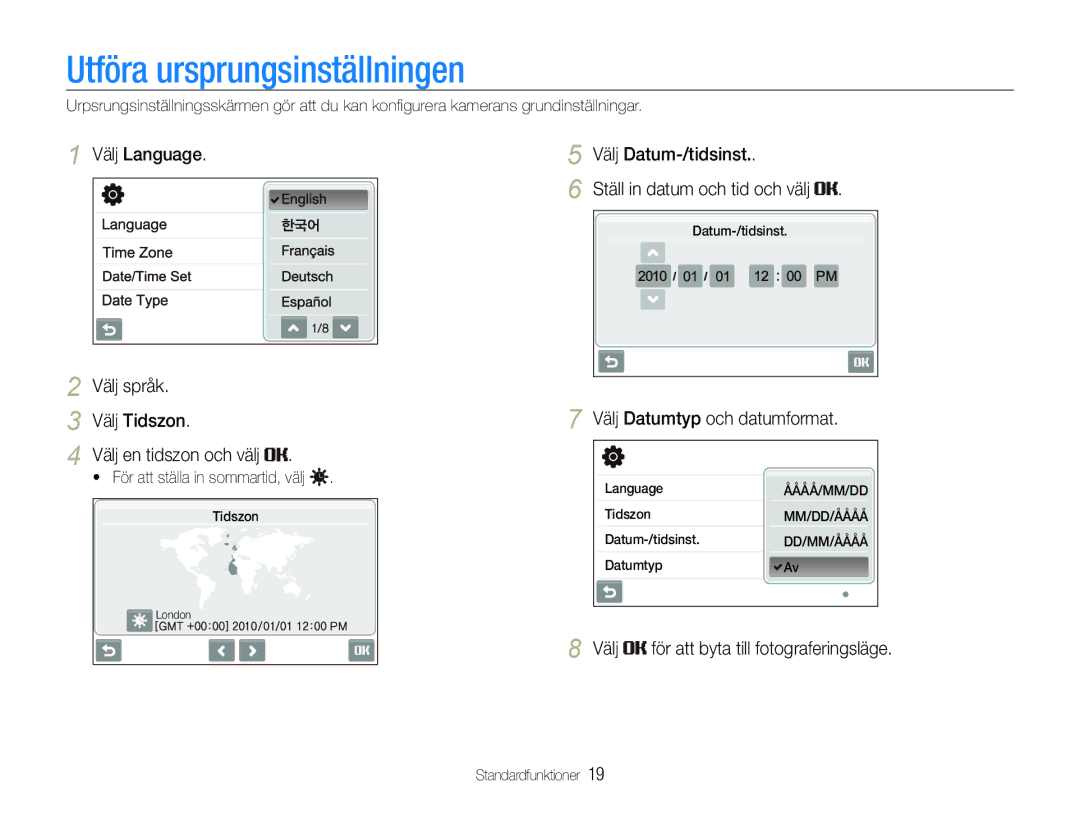 Samsung EC-ST600ZBPBE3 manual Utföra ursprungsinställningen, Välj Language Välj språk Välj Tidszon, Välj Datum-/tidsinst 