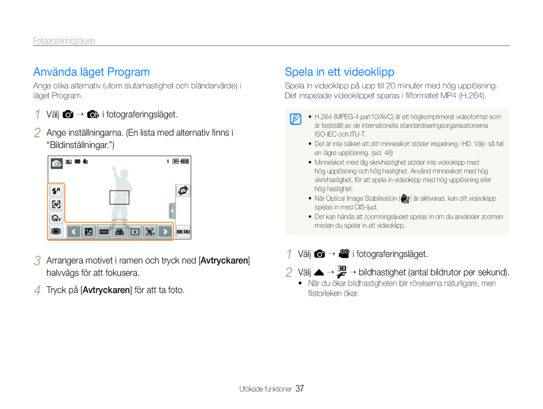 Samsung EC-ST600ZBPLE2, EC-ST600ZBPBE3, EC-ST600ZBPGE2, EC-ST600ZBPBE2 manual Använda läget Program, Spela in ett videoklipp 