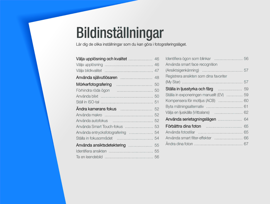 Samsung EC-ST600ZBPGE2, EC-ST600ZBPBE3, EC-ST600ZBPBE2, EC-ST600ZBPLE2, EC-ST600ZBPPE2 manual Bildinställningar 