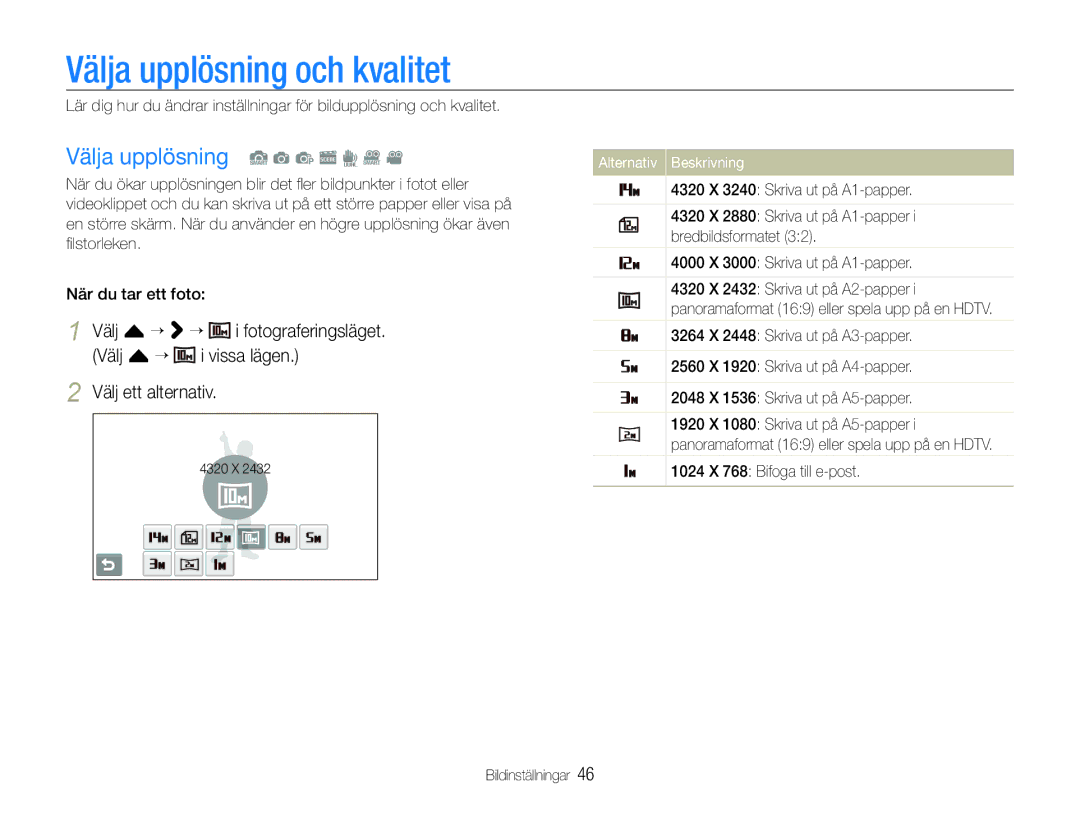 Samsung EC-ST600ZBPBE2 Välja upplösning och kvalitet, Välja upplösning S a p s d D, 4320 X 3240 Skriva ut på A1-papper 