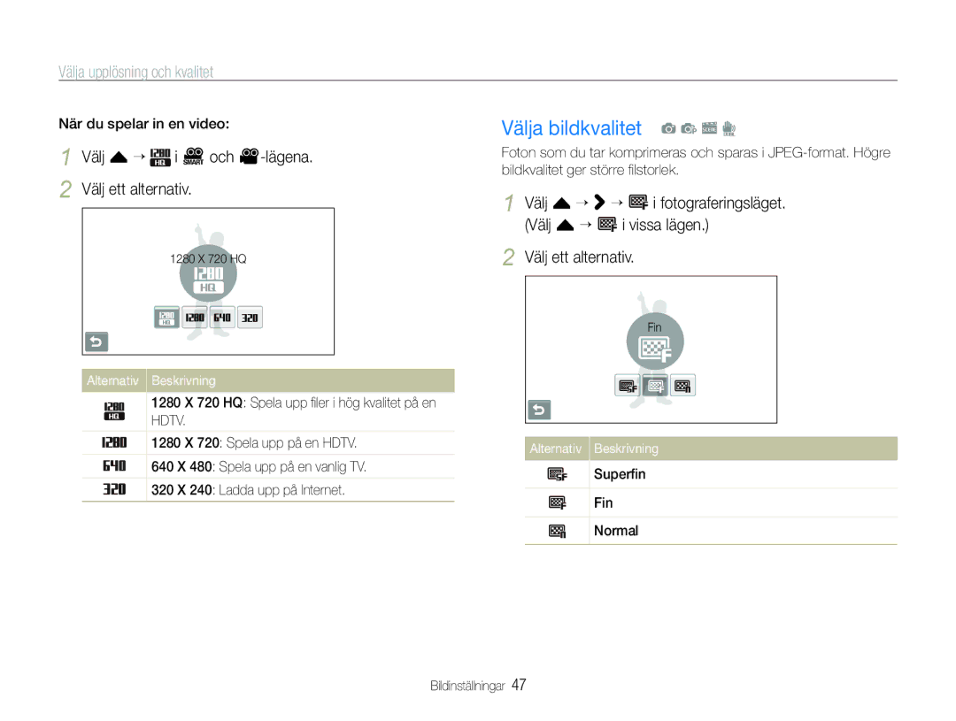 Samsung EC-ST600ZBPLE2 manual Välja bildkvalitet a p s d, Välja upplösning och kvalitet, När du spelar in en video 