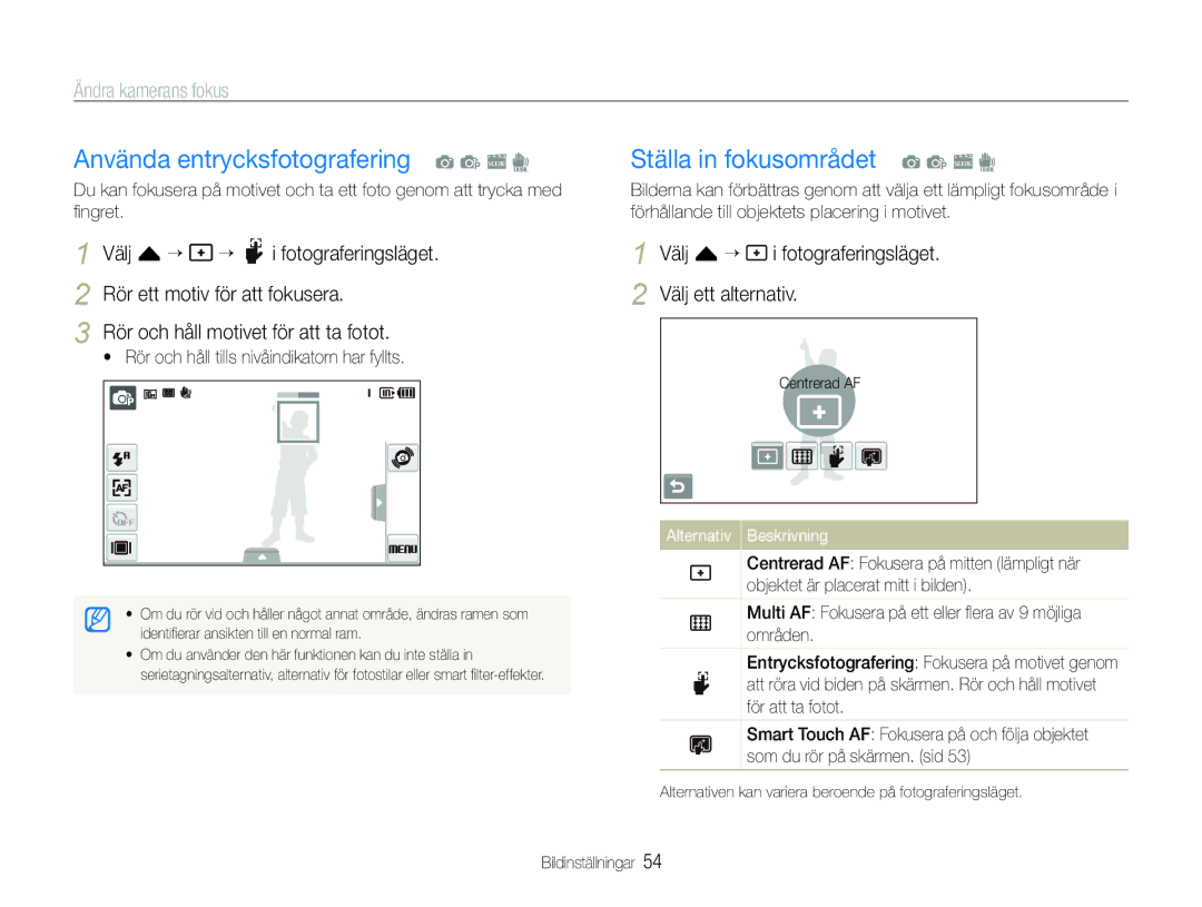 Samsung EC-ST600ZBPBE3, EC-ST600ZBPGE2 manual Använda entrycksfotografering a p s d, Ställa in fokusområdet a p s d 