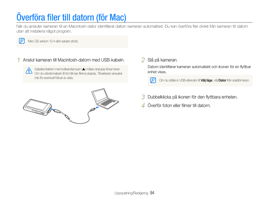 Samsung EC-ST600ZBPBE3 manual Överföra ﬁler till datorn för Mac, Anslut kameran till Macintosh-datorn med USB-kabeln 