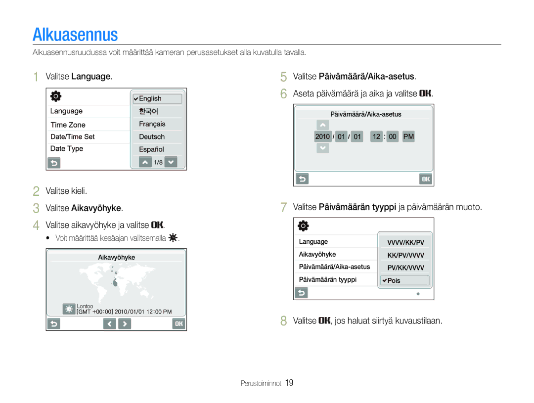 Samsung EC-ST600ZBPBE3 Alkuasennus, Valitse Language Valitse kieli Valitse Aikavyöhyke, Valitse Päivämäärä/Aika-asetus 