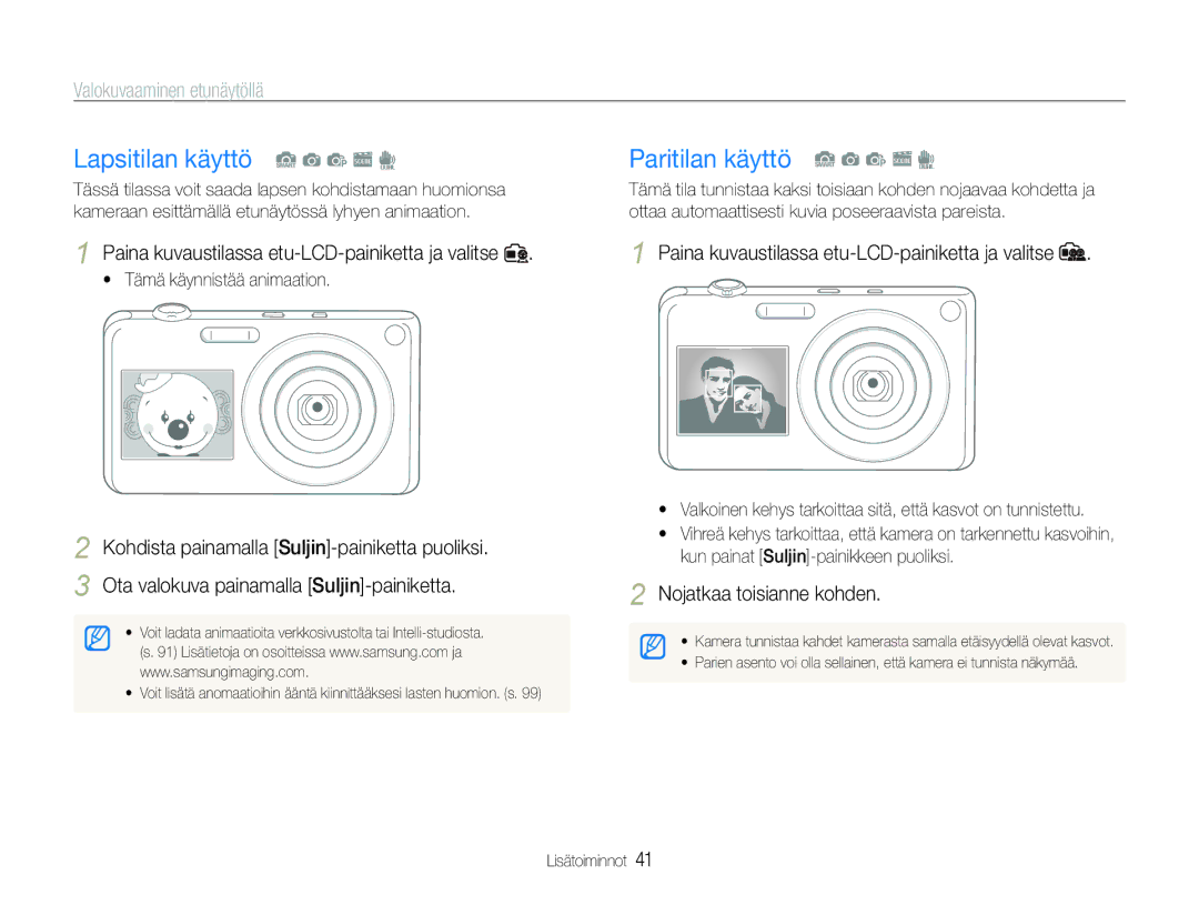 Samsung EC-ST600ZBPBE2, EC-ST600ZBPBE3 Lapsitilan käyttö S a p s d, Paritilan käyttö S a p s d, Valokuvaaminen etunäytöllä 