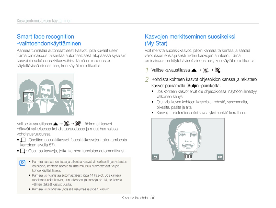 Samsung EC-ST600ZBPLE2 manual Smart face recognition Vaihtoehdonkäyttäminen, Kasvojen merkitseminen suosikeiksi My Star 