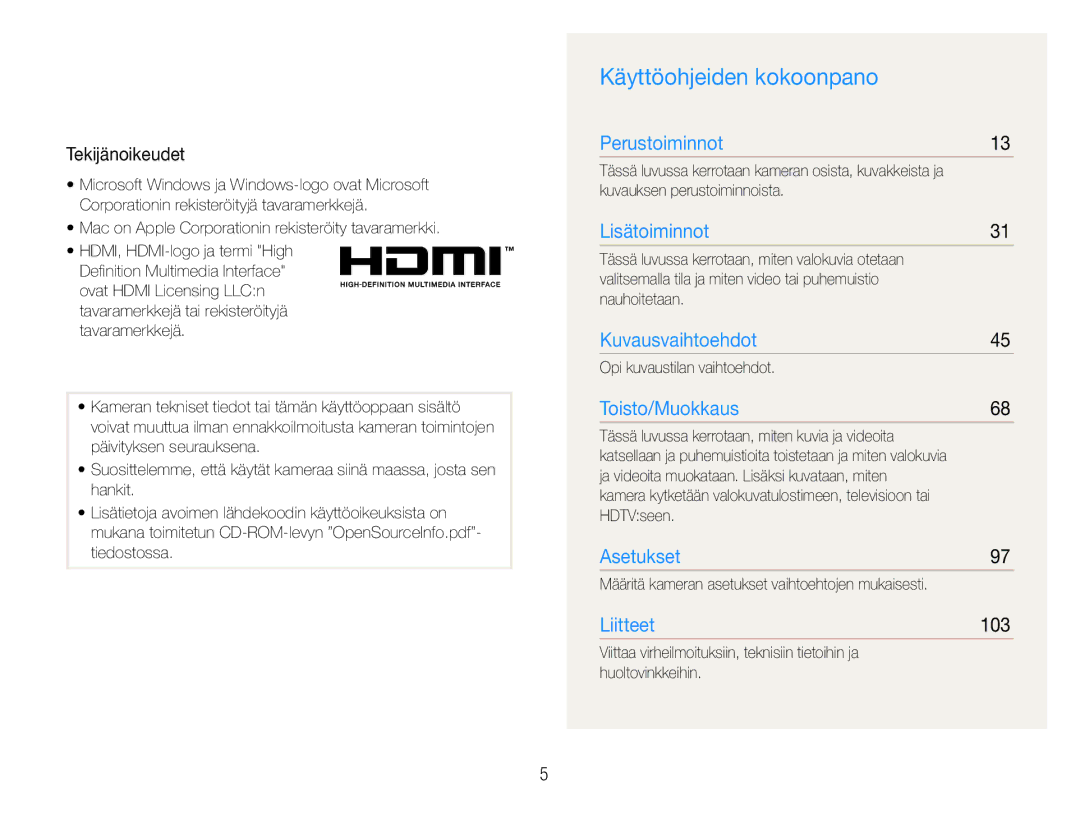 Samsung EC-ST600ZBPGE2, EC-ST600ZBPBE3, EC-ST600ZBPBE2, EC-ST600ZBPLE2 manual Käyttöohjeiden kokoonpano, Tekijänoikeudet, 103 