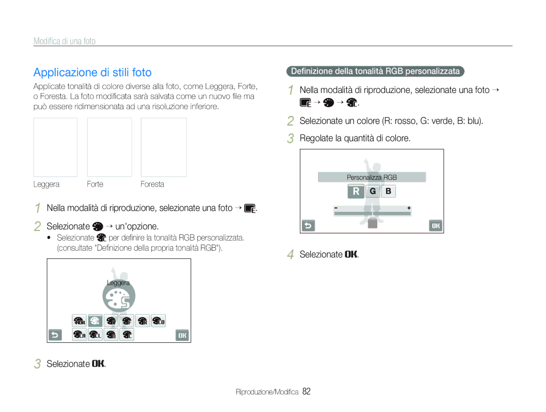 Samsung EC-ST600ZBPLIT, EC-ST600ZBPBIT, EC-ST600ZBPPIT manual Applicazione di stili foto, Modiﬁca di una foto, Leggera 