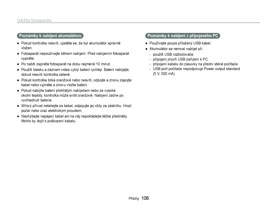 Samsung EC-ST600ZBPBE3, EC-ST600ZBPGE3 manual Poznámky k nabíjení akumulátoru, Poznámky k nabíjení z připojeného PC 