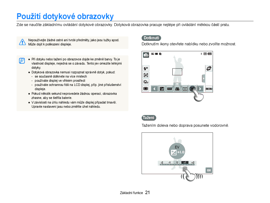 Samsung EC-ST600ZBPGE3 manual Použití dotykové obrazovky, Dotknutím ikony otevřete nabídku nebo zvolíte možnost, Tažení 