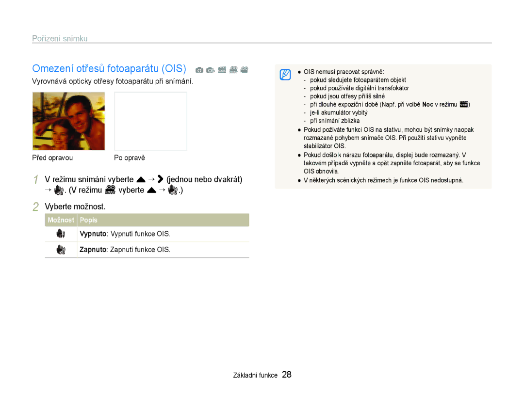 Samsung EC-ST600ZBPBE3 manual Omezení otřesů fotoaparátu OIS a p s D, Vypnuto Vypnutí funkce OIS Zapnuto Zapnutí funkce OIS 