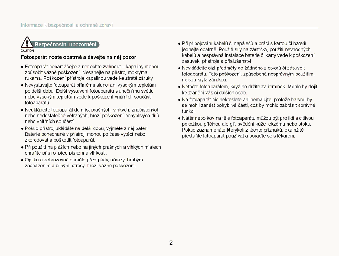 Samsung EC-ST600ZBPBE3 manual Informace k bezpečnosti a ochraně zdraví, Fotoaparát noste opatrně a dávejte na něj pozor 