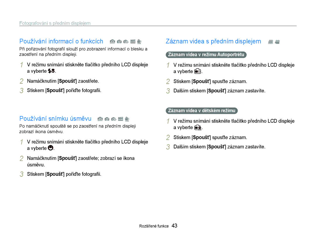 Samsung EC-ST600ZBPGE3 manual Používání informací o funkcích, Používání snímku úsměvu, Záznam videa s předním displejem D 