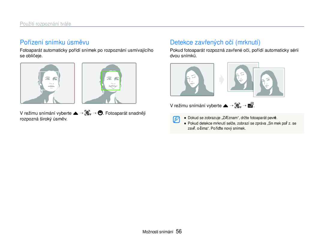 Samsung EC-ST600ZBPBE3, EC-ST600ZBPGE3 Pořízení snímku úsměvu, Detekce zavřených očí mrknutí, Použití rozpoznání tváře 