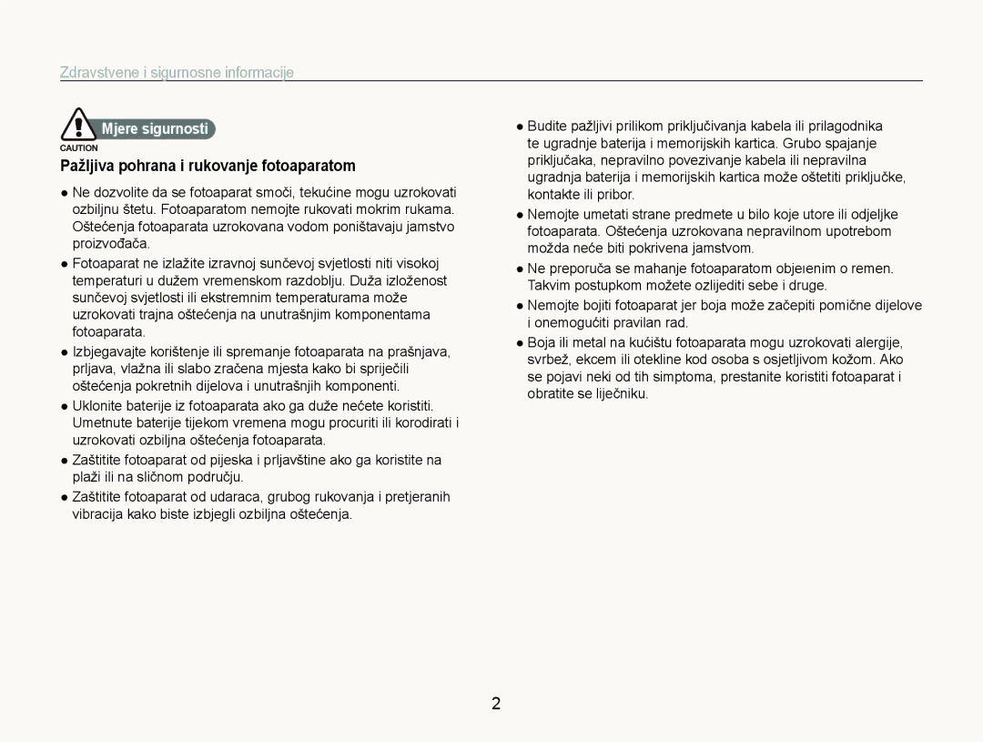 Samsung EC-ST600ZBPBE3 Zdravstvene i sigurnosne informacije, Pažljiva pohrana i rukovanje fotoaparatom, Mjere sigurnosti 