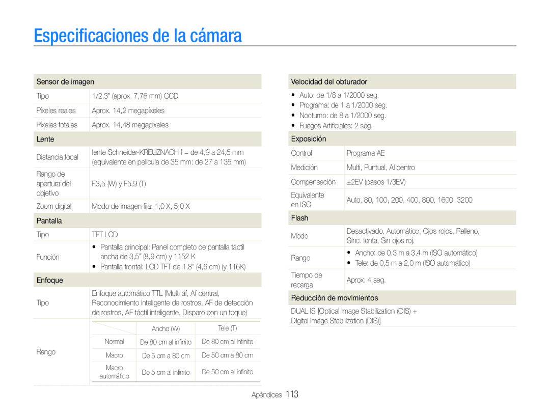 Samsung EC-ST600ZBPBGB, EC-ST600ZBPLE1, EC-ST600ZBPBE1, EC-ST600ZBPGE1 manual Especiﬁcaciones de la cámara 