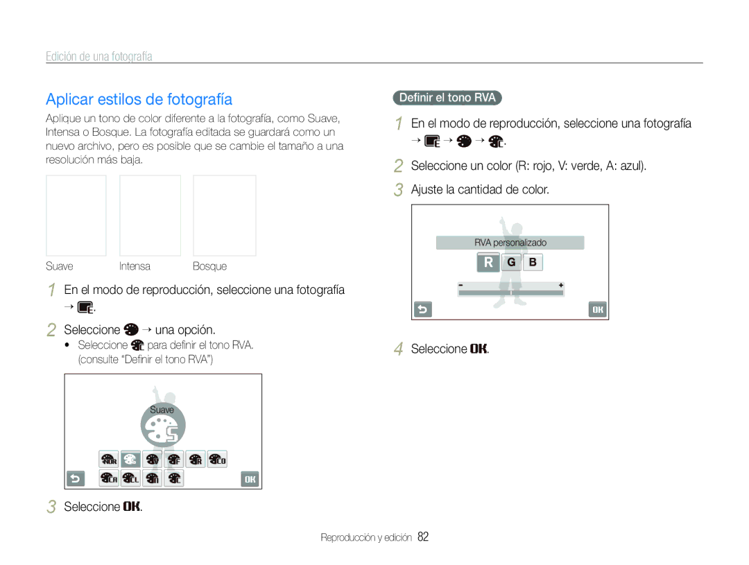 Samsung EC-ST600ZBPGE1, EC-ST600ZBPLE1 manual Aplicar estilos de fotografía, Edición de una fotografía, SuaveIntensaBosque 