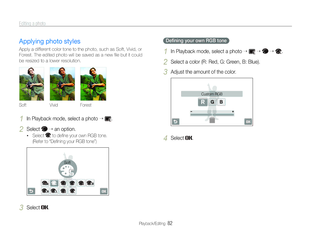 Samsung EC-ST600ZBPLRU manual Applying photo styles, Editing a photo, Adjust the amount of the color, SoftVividForest 