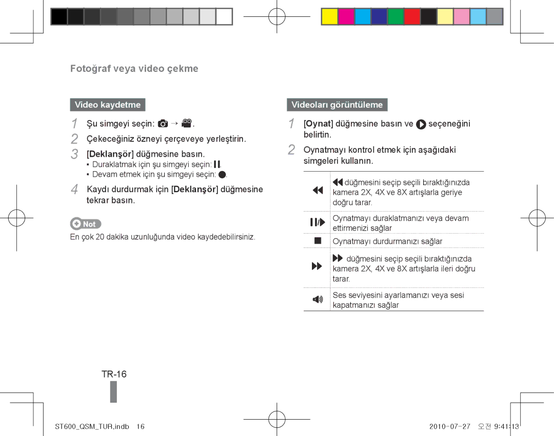 Samsung EC-ST600ZBPLE2, EC-ST600ZBPLE1, EC-ST600ZBPBE1 manual Şu simgeyi seçin a →, Deklanşör düğmesine basın, Tekrar basın 