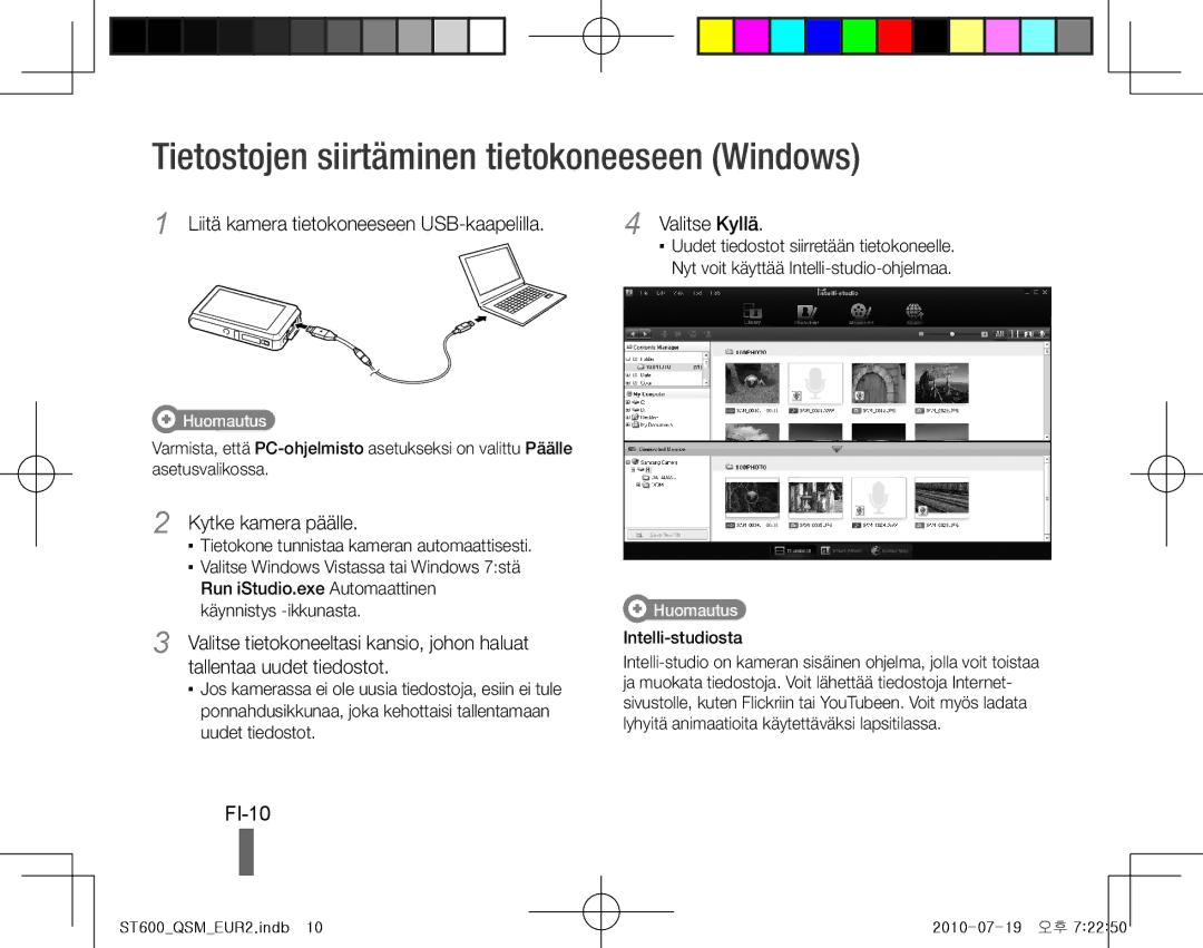 Samsung EC-ST600ZBPGIL Tietostojen siirtäminen tietokoneeseen Windows, FI-10, Liitä kamera tietokoneeseen USB-kaapelilla 