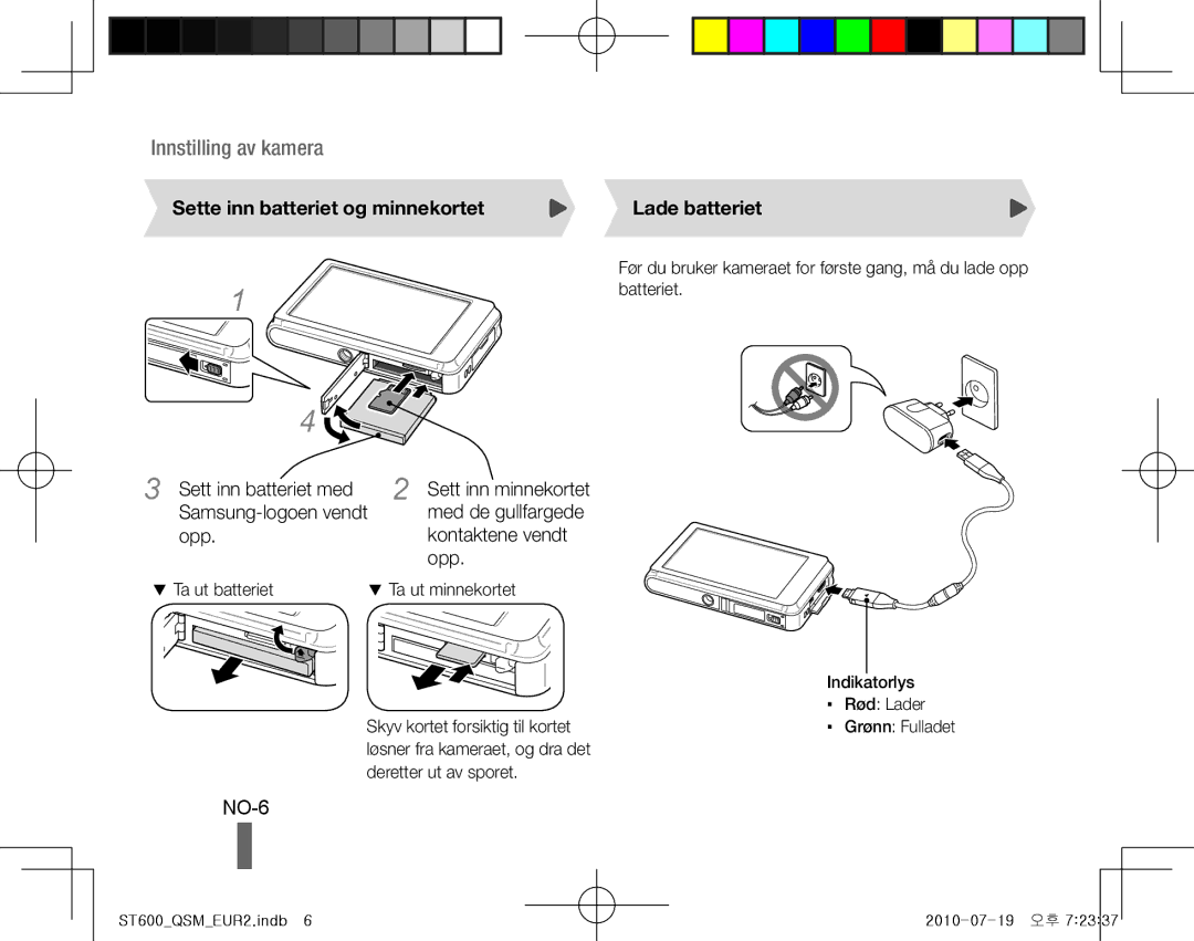 Samsung EC-ST600ZBPGE3, EC-ST600ZBPLE1 manual NO-6, Sette inn batteriet og minnekortet Lade batteriet, Kontaktene vendt opp 